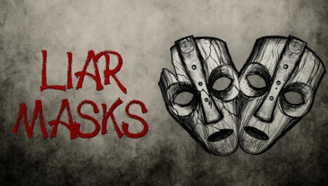 Liar Masks